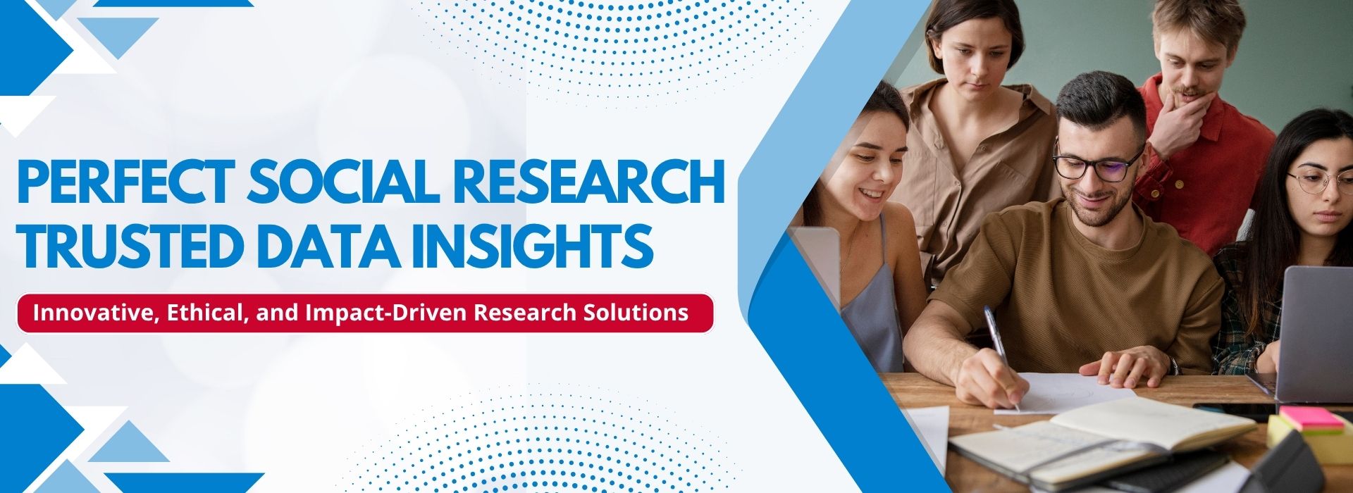 Perfect Social Research Trusted Data Insights